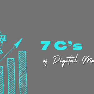 7 C's of digital marketing